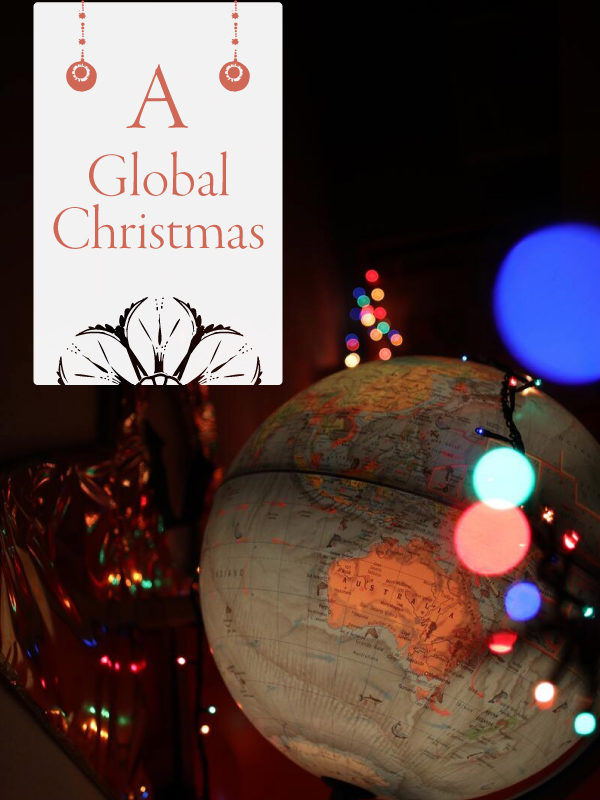 globe with sign that says A Global Christmas