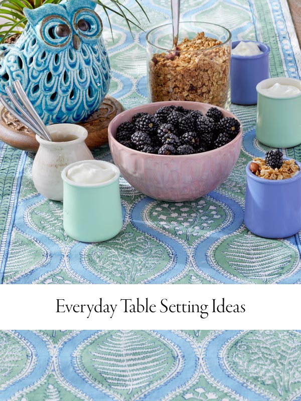Everyday table setting ideas