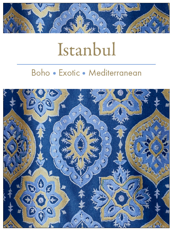 Photograph of a fabric swatch featuring a tile-inspired pattern in navy blue, light blue, and yellow with the words "Istanbul: Boho, Exotic, Mediterranean" at the top